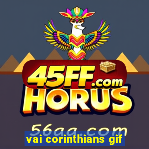 vai corinthians gif